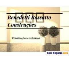Benedetti Rossatto Construções - Construções, Reformas e Manutenções